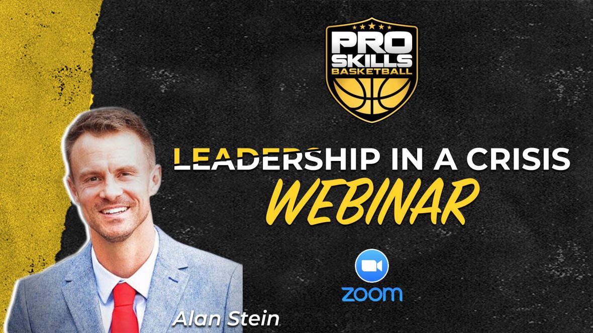 Pro Skills Basketball Leadership in a Crisis Webinar