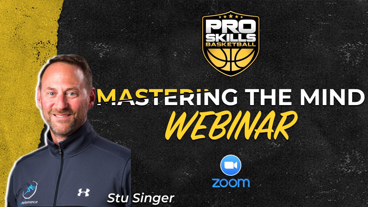 Pro Skills Basketball Mastering the Mind Webinar